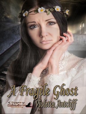 cover image of A Fragile Ghost